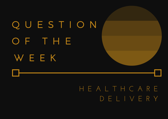 practice_question_healthcare_delivery