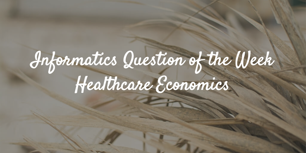 healthcare-economics-practice-question