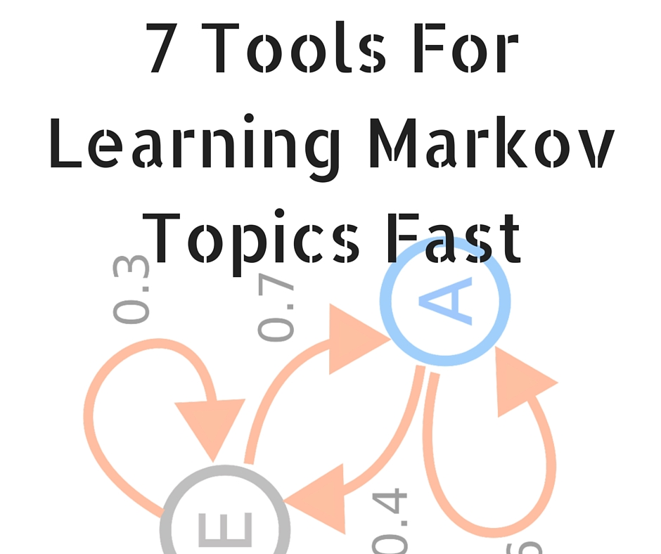 7 tools for learning markov decision processes